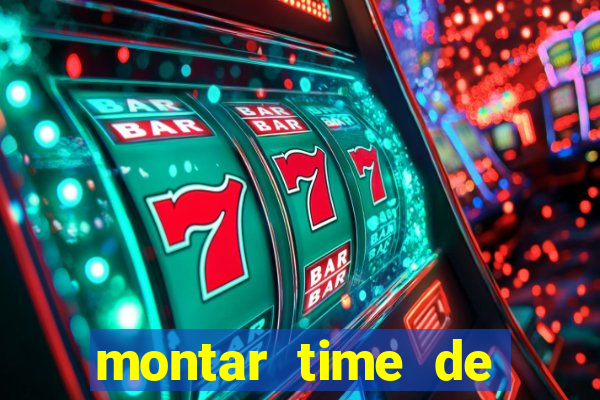 montar time de futebol site